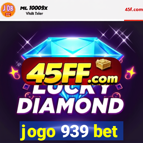 jogo 939 bet